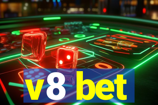 v8 bet